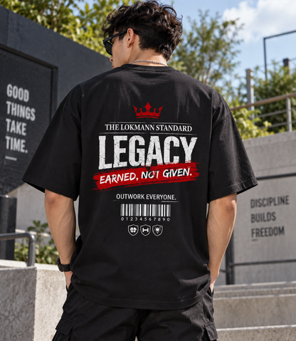 Legacy Earned Not Given black oversized gym t shirt back design