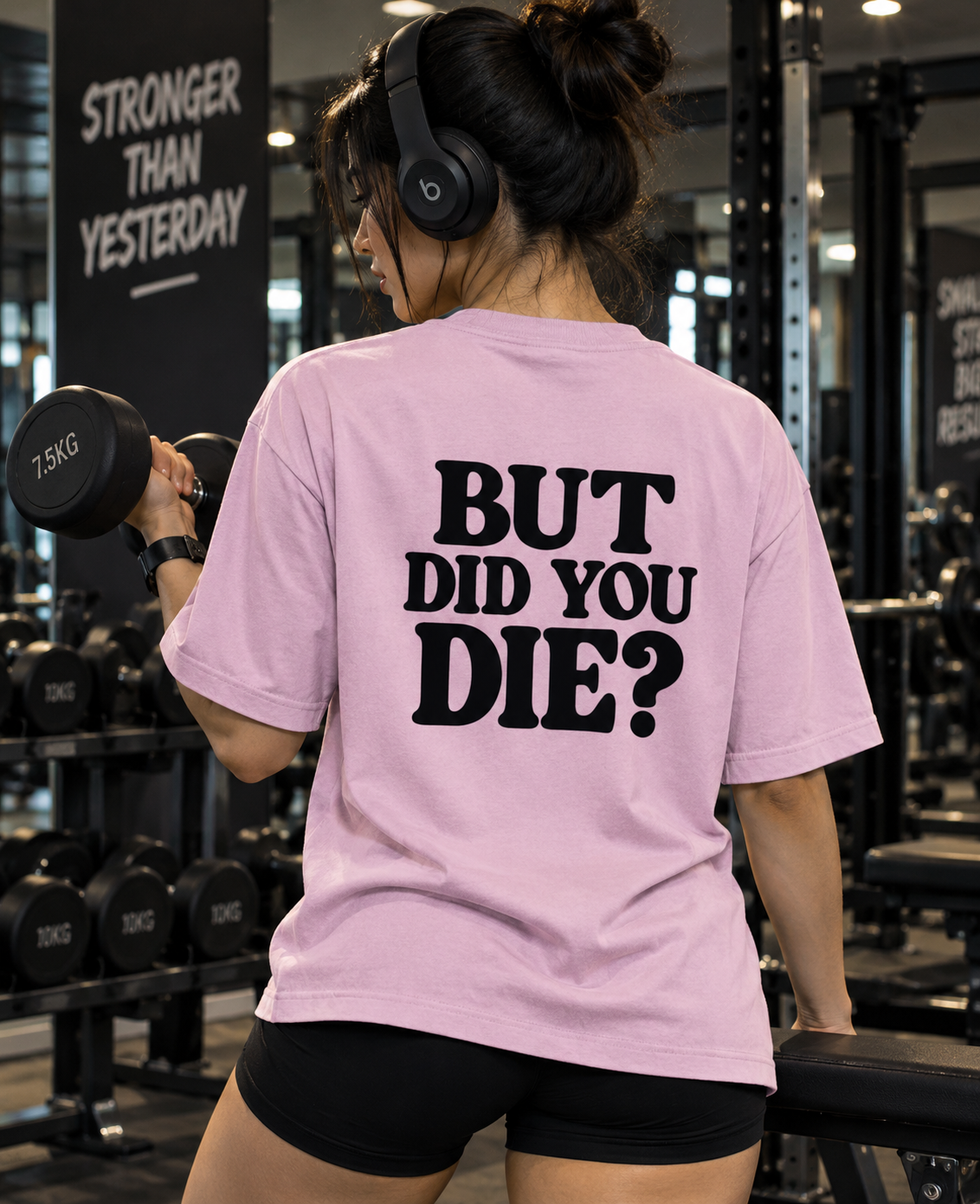 Close-up of But Did You Die bold back print oversized t-shirt